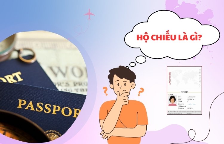 Dịch thuật công chứng hộ chiếu nhanh chóng, chính xác 100% 1 Hộ chiếu là gì